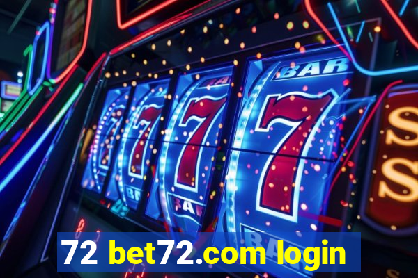 72 bet72.com login